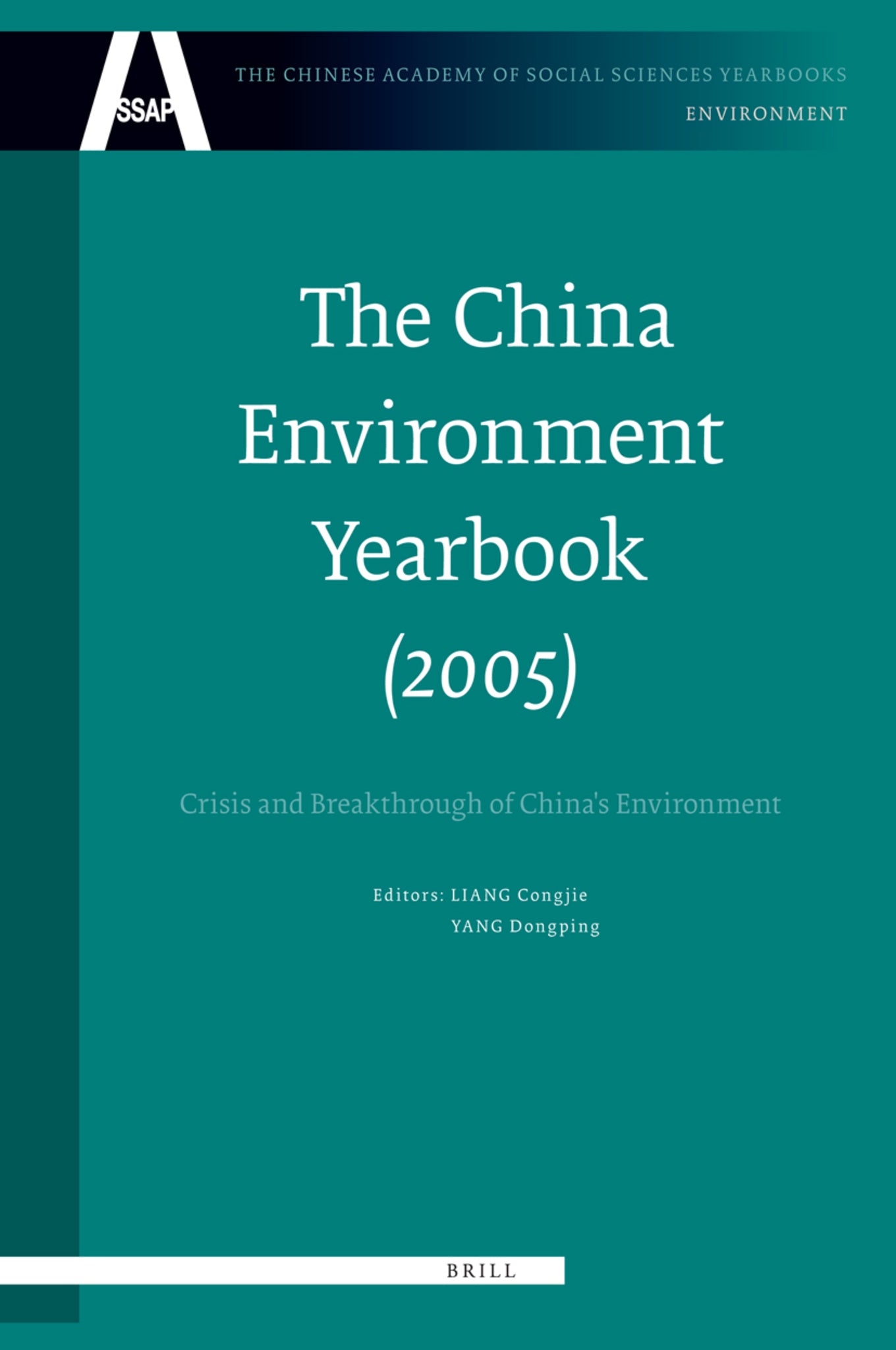 Cover image for The China Environment Yearbook, Volume 1 (2005) ISBN 9789004156364